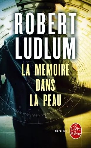 La Mémoire Dans La Peau