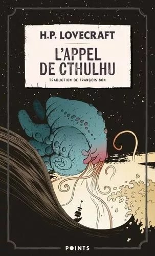L'appel De Cthulhu - Suivi De Note Sur L'écriture De La Fiction Surnaturelle