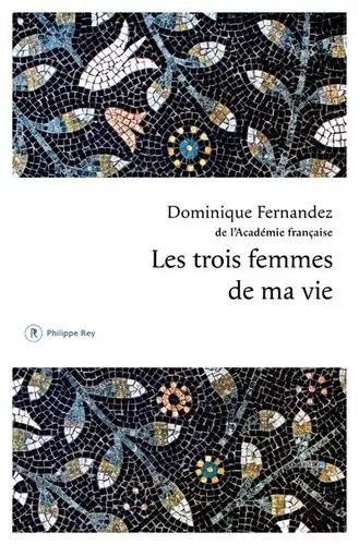 Les Trois Femmes De Ma Vie