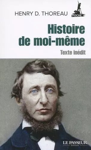 Histoire De Moi-Même - Texte Inédit