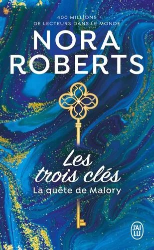 Les Trois Clés - Tome 1 - La Quête De Malory