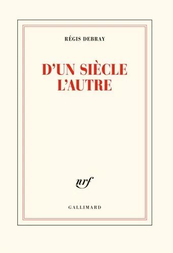 D'un Siècle L'autre