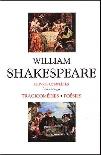 Tragicomédies Et Poésies Coffret En 2 Volumes : Troïlus Et Cresside - Edition Bilingue Français-Anglais