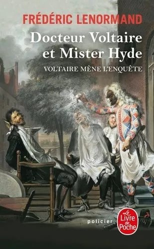 Voltaire Mène L'enquête - Docteur Voltaire Et Mister Hyde