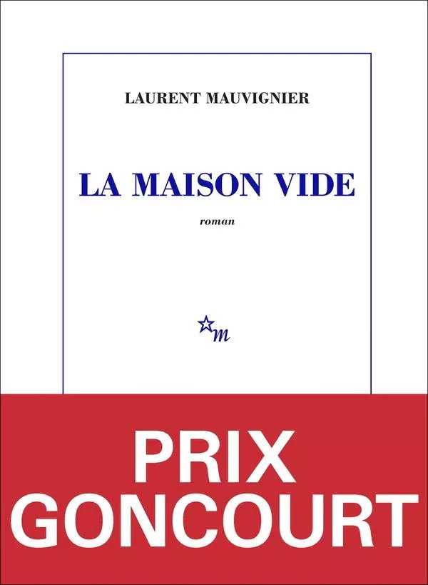 La Maison Vide (Prix Goncourt 2025)