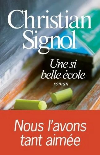 Une Si Belle École