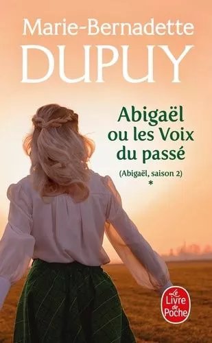 Abigaël - Tome 1 - Les Voix Du Passé