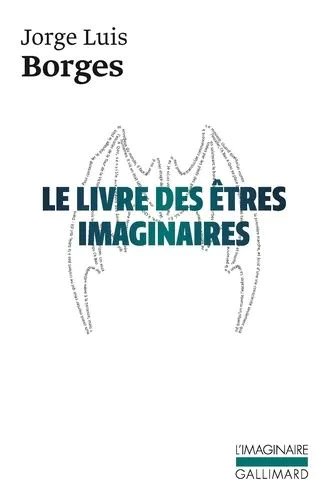 Le Livre Des Êtres Imaginaires