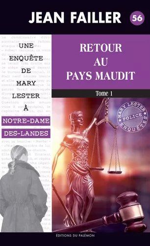 Une Enquête De Mary Lester - Tome 56 - Retour Au Pays Maudit - Tome 1