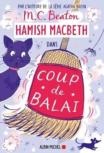 Hamish Macbeth - Tome 22 - Coup De Balai
