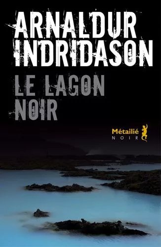 Le Lagon Noir