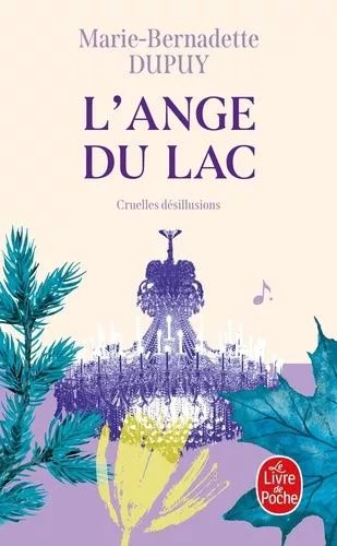 L'orpheline Des Neiges - Tome 6 - L'ange Du Lac
