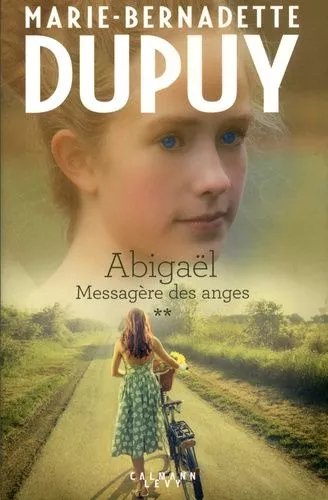 Abigaël, Messagère Des Anges - Tome 2