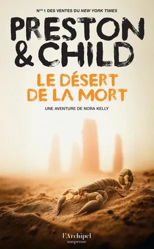 Le Désert De La Mort - Une Aventure De Nora Kelly
