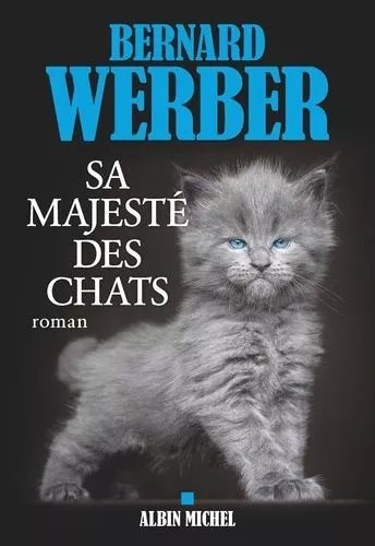 Sa Majesté Des Chats