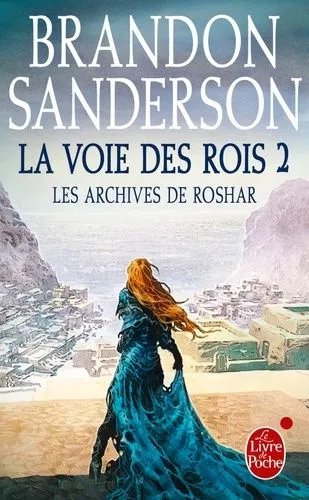 Les Archives De Roshar - Tome 1 - La Voie Des Rois - Tome 2