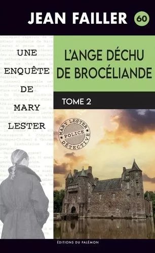 L'ange Déchu De Brocéliande - Tome 2 - La Chaise Du Malheur