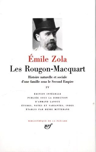 Les Rougon-Macquart Tome 4 - Histoire Natuelle Et Sociale D'une Famille Sous Le Second Empire - L'oeuvre - La Terre - Le Rêve - La Bête Humaine
