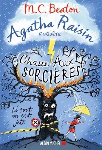 Agatha Raisin Enquête - Tome 28 - Chasse Aux Sorcières