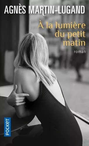 A La Lumière Du Petit Matin