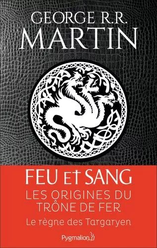 Feu Et Sang - Tome 1