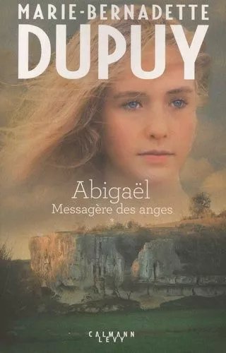 Abigaël, Messagère Des Anges - Tome 1