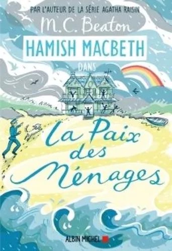 Hamish Macbeth - Tome 11 - La Paix Des Ménages