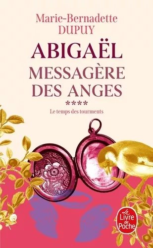 Abigaël, Messagère Des Anges - Tome 4