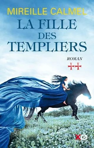 La Fille Des Templiers - Tome 2
