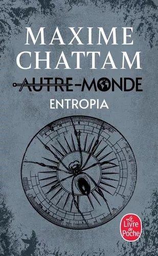 Autre-Monde - Tome 4 - Entropia