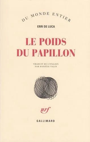 Le Poids Du Papillon