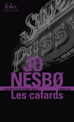 Les Cafards - Une Enquête De L'inspecteur Harry Hole