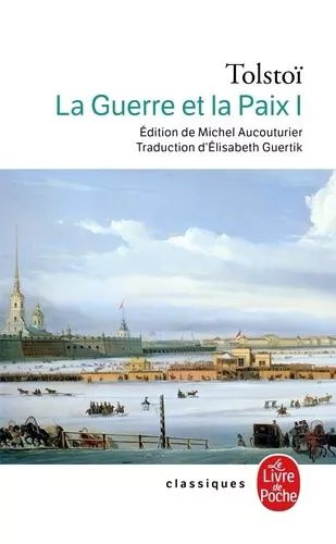 La Guerre Et La Paix - Tome 1
