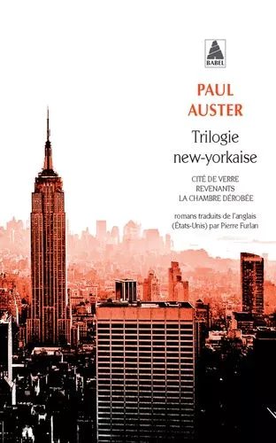 Trilogie New-Yorkaise - Cité De Verre - Revenants - La Chambre Dérobée