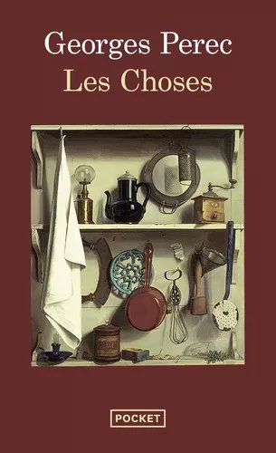 Les Choses - Une Histoire Des Années Soixante