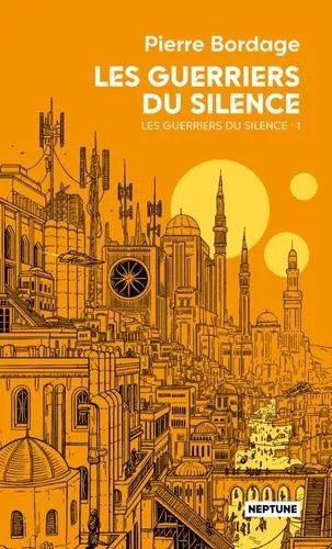 Les Guerriers Du Silence - Tome 1 - Les Guerriers Du Silence