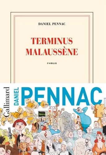 Le Cas Malaussène - Tome 2 - Terminus Malaussène