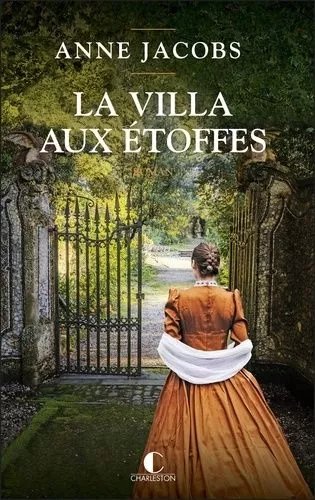 La Villa Aux Étoffes - Tome 1
