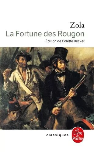 Les Rougon-Macquart - Tome 1 - La Fortune Des Rougon
