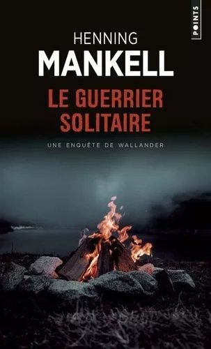 Le Guerrier Solitaire