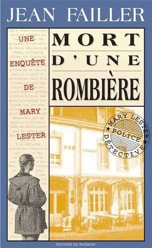 Une Enquête De Mary Lester - Tome 11 - Mort D'une Rombière