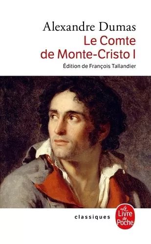 Le Comte De Monte-Cristo - Tome 1