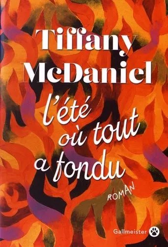 L'été Où Tout A Fondu