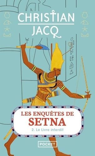 Les Enquêtes De Setna - Tome 2 - Le Livre Interdit
