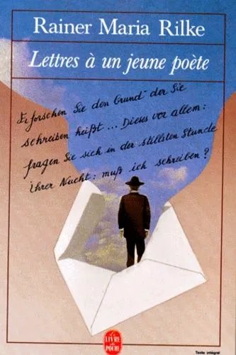 Lettres À Un Jeune Poète - Proses - Poèmes Français