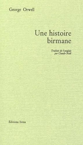 Une Histoire Birmane
