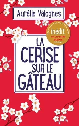 La Cerise Sur Le Gâteau