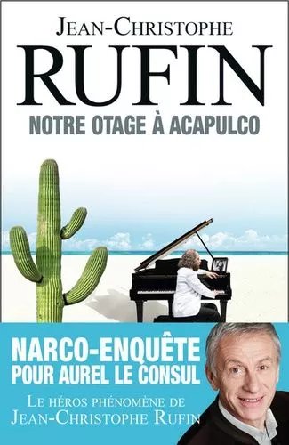 Notre Otage À Acapulco
