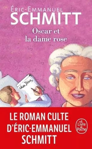Oscar Et La Dame Rose