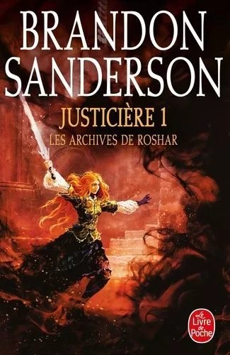 Les Archives De Roshar - Tome 3 - Justicière - Tome 1